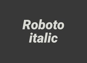 roboto-italic1